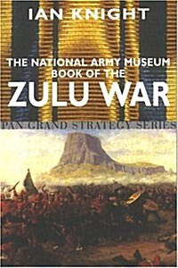 National Army Museum Book Of The Zulu War (Paperback)