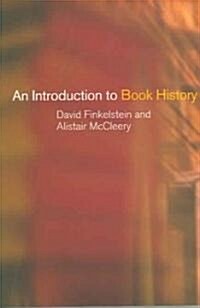 An Introduction To Book History (Paperback)