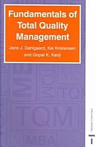 Fundamentals Of Total Quality Management (Paperback)