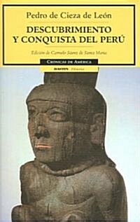 Descubrimiento Y Conquista Del Peru / The Discovery And Conquest Of Peru (Paperback)