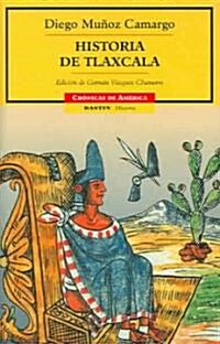 Historia de Tlaxcala / History of Tlaxcala (Paperback)