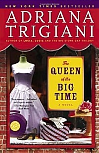 The Queen of the Big Time (Paperback)