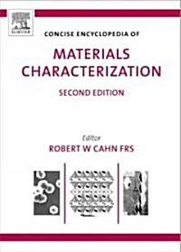 Concise Encyclopedia of Materials Characterization (Hardcover, 2 ed)