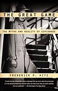 The Great Game: The Myths and Reality of Espionage (Paperback)