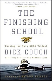 The Finishing School: Earning the Navy Seal Trident (Paperback)