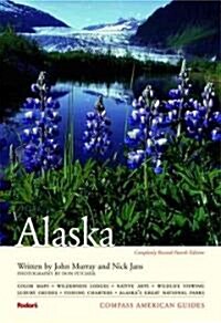Compass American Guides Alaska (Paperback, 4th, Revised)