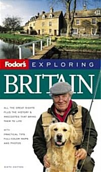 Fodors Exploring Britain (Paperback, 6th)