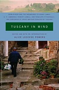 Tuscany in Mind: An Anthology (Paperback)