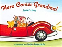 [중고] Here Comes Grandma! (Hardcover)