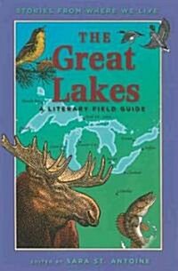 The Great Lakes: A Literary Field Guide (Paperback)