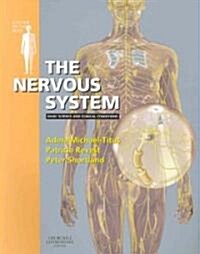 The Nervous System (Paperback, 1st)
