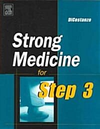 Strong Medicine For Step 3 (Paperback)