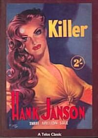 Killer (Paperback)