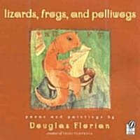 Lizards, Frogs, And Polliwogs (Paperback, Reprint)