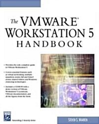 The VMware Workstation 5 Handbook (Paperback, CD-ROM)