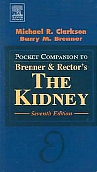 Pocket Companion to Brenner and Rectors The Kidney (Paperback, 7 Rev ed)