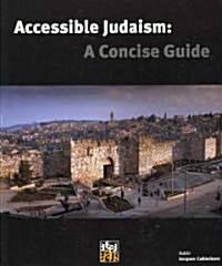 Accessible Judaism (Paperback)