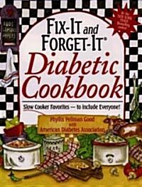 Fix-it And Forget-it Diabetic Cookbook (Hardcover)