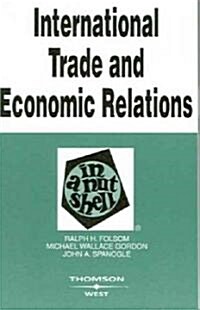 International Trade And Economic Relations In A Nutshell (Paperback, 3rd)