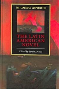 The Cambridge Companion to the Latin American Novel (Hardcover)