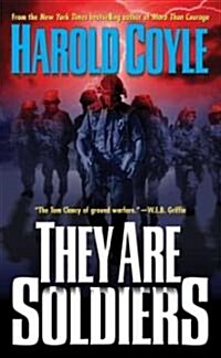 They Are Soldiers (Paperback, Reprint)