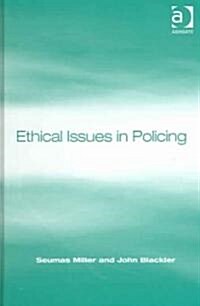 Ethical Issues In Policing (Hardcover)