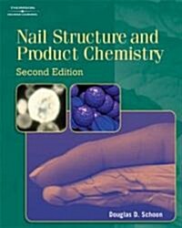 Nail Structure And Product Chemistry (Paperback, 2nd)