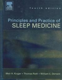 Principles and practice of sleep medicine 4th ed