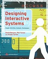 Designing Interactive Systems (Hardcover)
