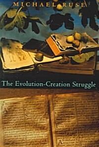 [중고] The Evolution-Creation Struggle (Hardcover)