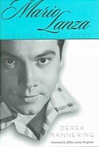 Mario Lanza (Hardcover)