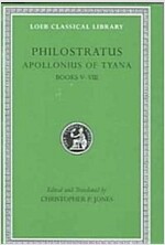 Apollonius of Tyana, Volume II: Life of Apollonius of Tyana, Books 5-8 (Hardcover)