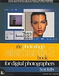 The Photoshop Elements 3 Book For Digital Photographers (Paperback)
