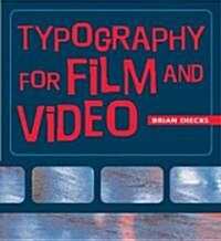 Typography in Film and Video (Paperback)