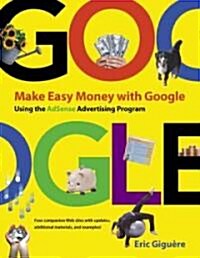 Make Easy Money With Google (Paperback)