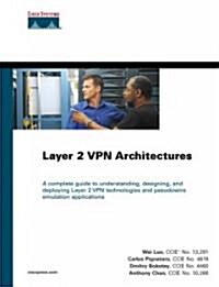 Layer 2 VPN Architectures (Hardcover)