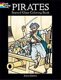 Pirates Stained Glass Coloring Book (Paperback)