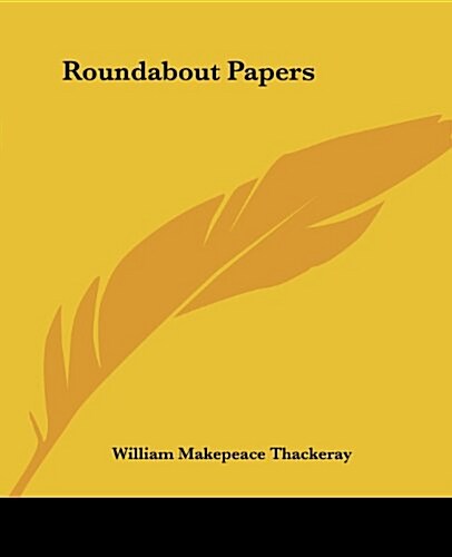 Roundabout Papers (Paperback)