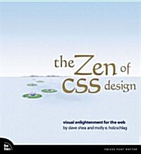 The Zen of CSS Design (Paperback)