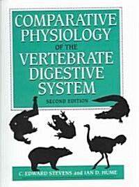Comparative Physiology of the Vertebrate Digestive System (Paperback, 2 Revised edition)