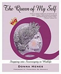 The Queen Of My Self (Paperback)