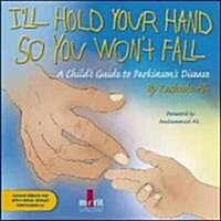 Ill Hold Your Hand So You Wont Fall (Hardcover, Compact Disc, Mini)