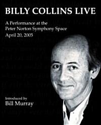 Billy Collins Live: A Performance at the Peter Norton Symphony Space (Audio CD)