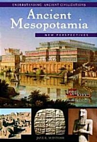 Ancient Mesopotamia: New Perspectives (Hardcover)