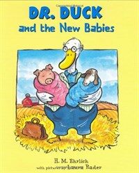 Dr. Duck And The New Babies (Hardcover)