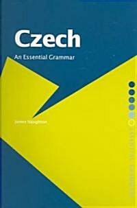 Czech: An Essential Grammar (Paperback)