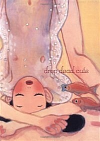 Drop Dead Cute (Paperback)