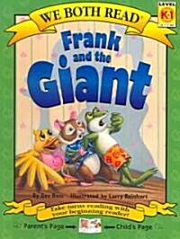 We Both Read-Frank and the Giant (Pb) (Paperback)