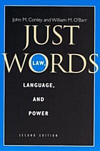 Just Words, Second Edition: Law, Language, and Power (Paperback, 2)
