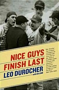 Nice Guys Finish Last (Paperback)